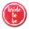 Bride To Be Red Hen Do Badge