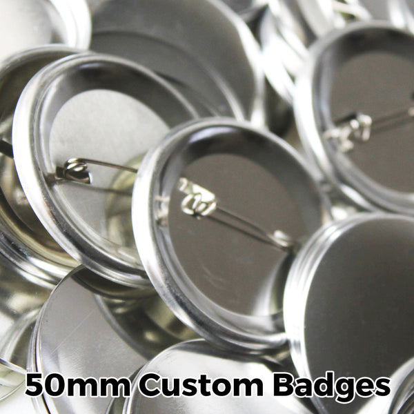 50mm Custom Badges