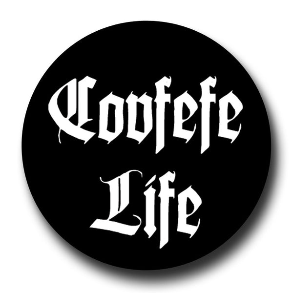 Covfefe Life Black Thug Life Badge Magnet