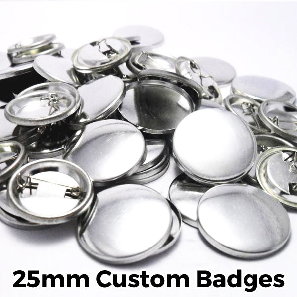 25mm Custom Badges